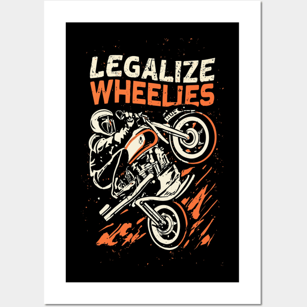 legalize wheelies Wall Art by vaporgraphic